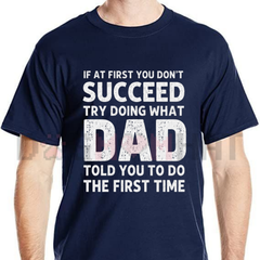 "Dad Told You So" Funny Father's Day T-Shirt