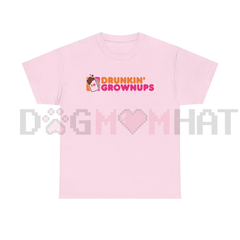 "Drunkin' Grownups" Sarcastic Drinking Tee