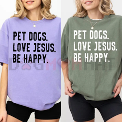 "Dogs and Jesus" T-Shirt – Funny Christian Dog Lover Tee