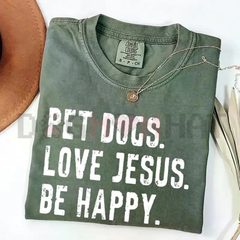 "Dogs and Jesus" T-Shirt – Funny Christian Dog Lover Tee