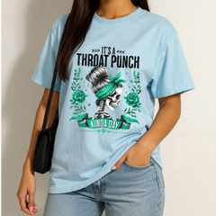 "It's A Throat Punch Kinda Day" Skull & Roses T-Shirt