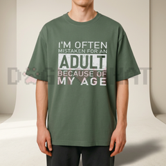 "I'm Often Mistaken For An Adult" Funny T-Shirt - Sarcastic Novelty Summer Tee