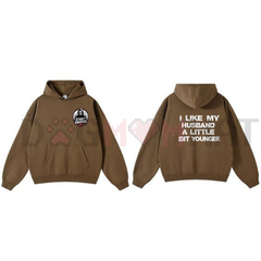 "I Like My Husband A Little Bit Younger" Hoodie – Cozy Pullover Age Gap Humor Gift