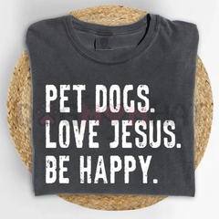 "Dogs and Jesus" T-Shirt – Funny Christian Dog Lover Tee