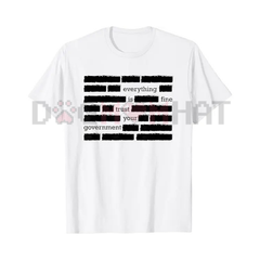 "Everything Is Fine" Redacted Conspiracy T-Shirt
