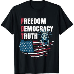 "Freedom Democracy Truth" T-Shirt – Black Menswear Graphic Tee