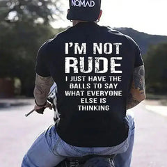 "I'm Not Rude" Sarcastic Men's T-Shirt