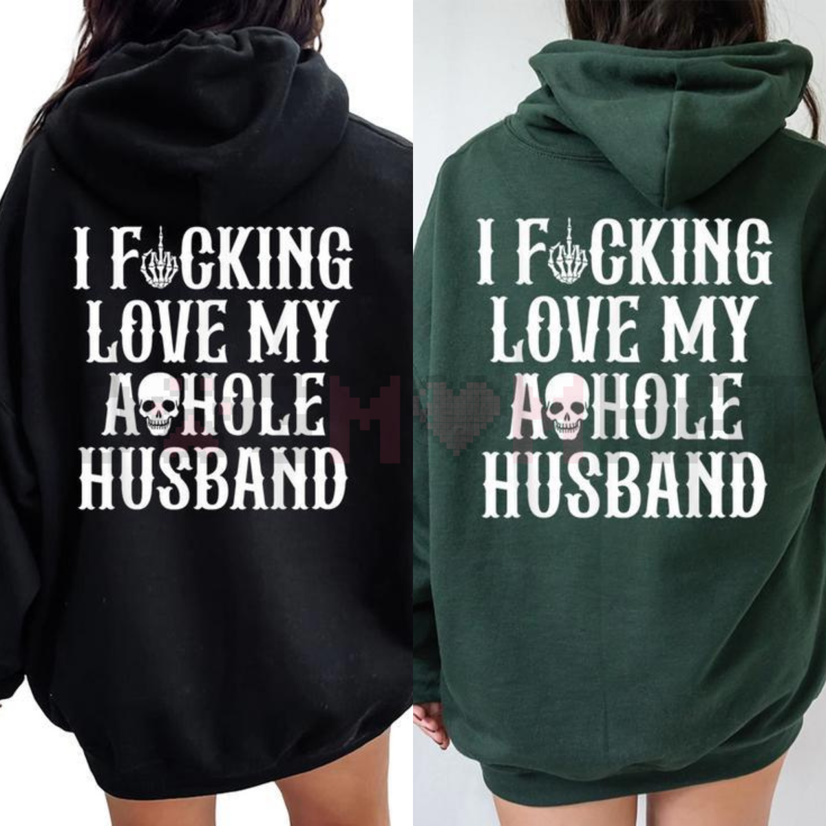 "I Love My Asshole Husband" Women's Oversized Hoodie