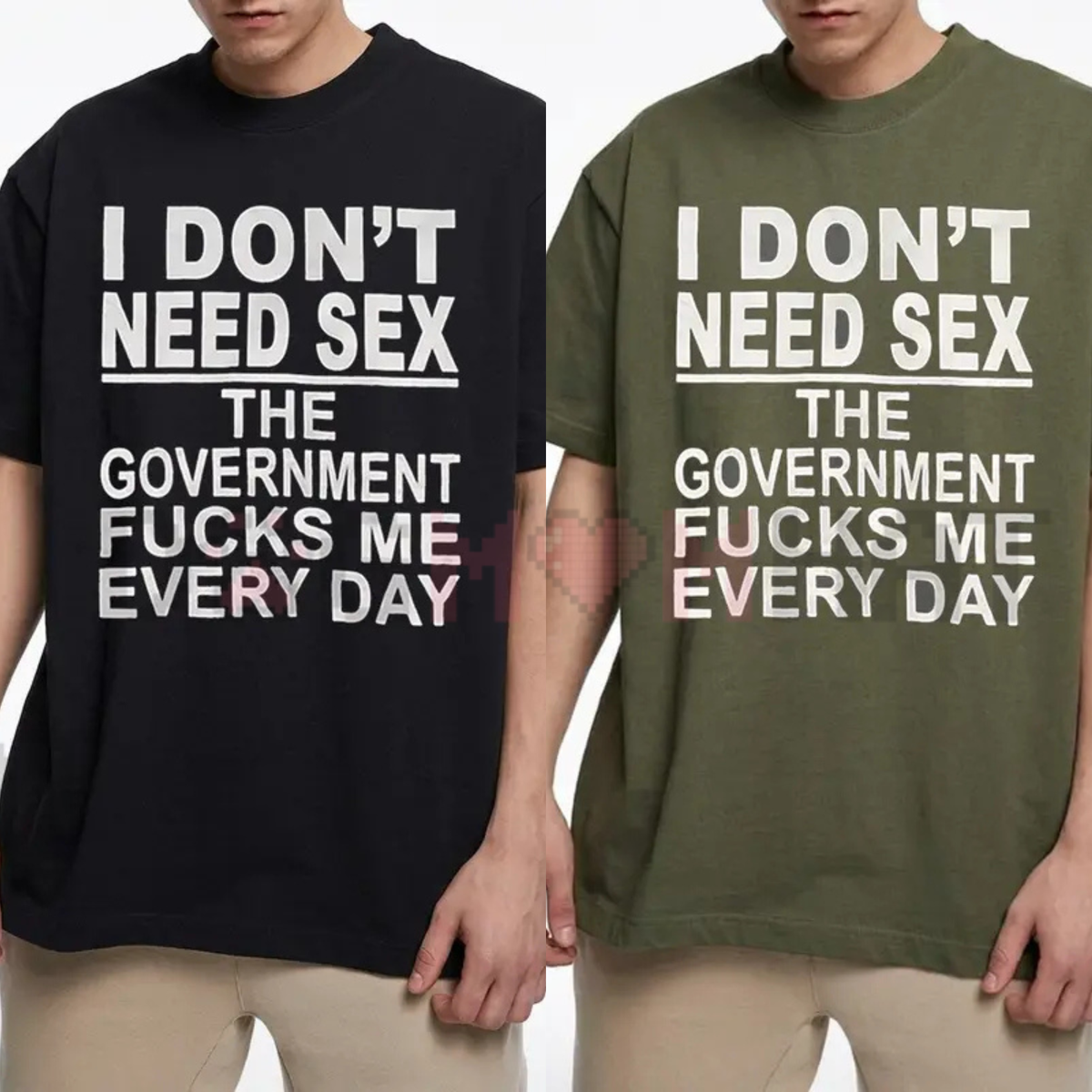 "Government Fk Me Every Day" T-Shirt