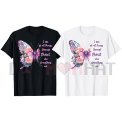 "I Can Do All Things Through Christ" Butterfly T-Shirt