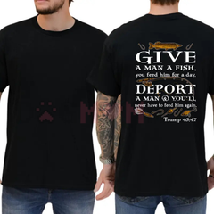 "Deport A Man" Political Satire T-Shirt