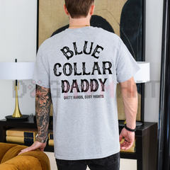 "Blue Collar Daddy" Industrial Graphic T-Shirt