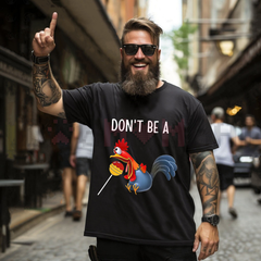 "Don't Be A Cocktail Sucker" T-Shirt