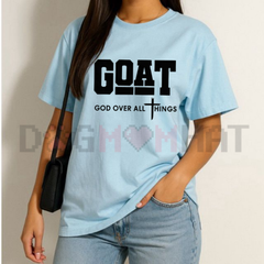 "GOAT" God Over All Things T-Shirt