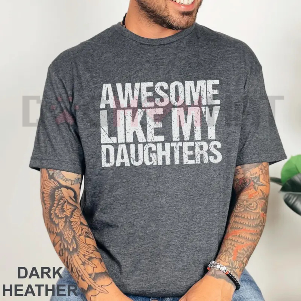 "Awesome Like My Daughters" Father's Day T-Shirt