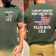 "I Like My Country How I Like My Tea" ICE Shirt