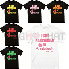 "I Got Narcanned At Applebee's" T-Shirt