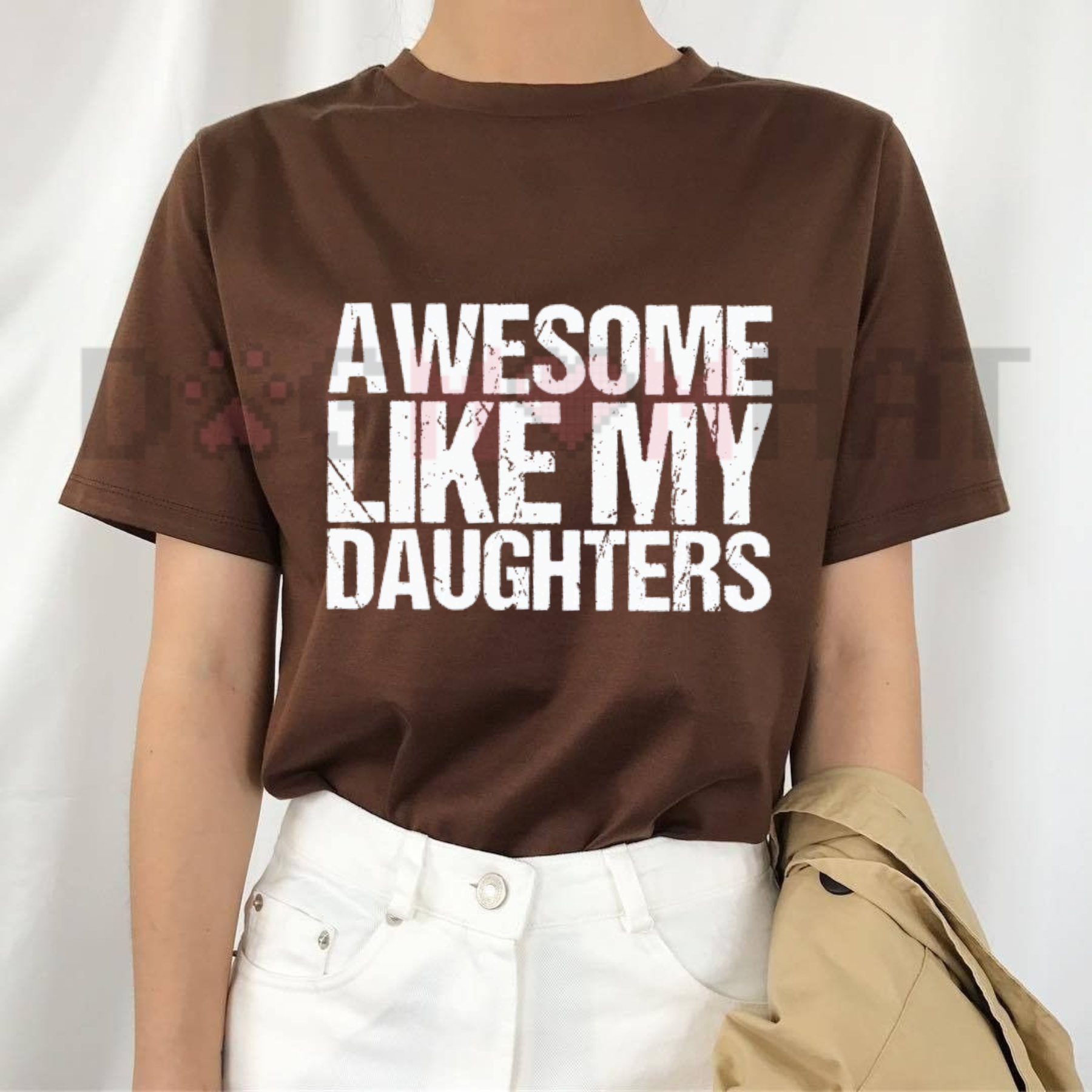 "Awesome Like My Daughters" Father's Day T-Shirt