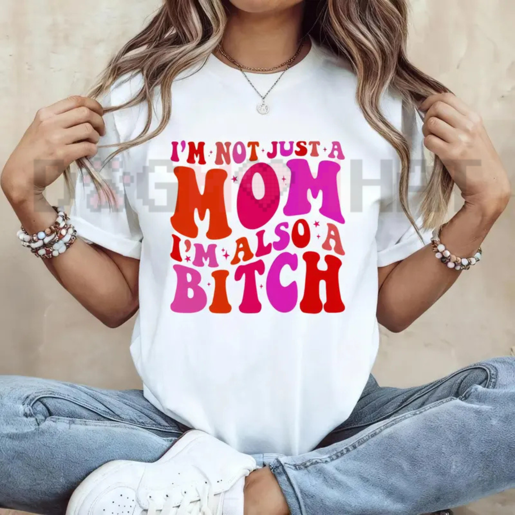 "I'm Not Just A Mom" Funny T-Shirt – Sarcastic Mother's Apparel