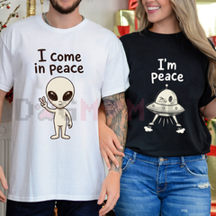 "I Come In Peace / I'm Peace" Matching Couple Tee