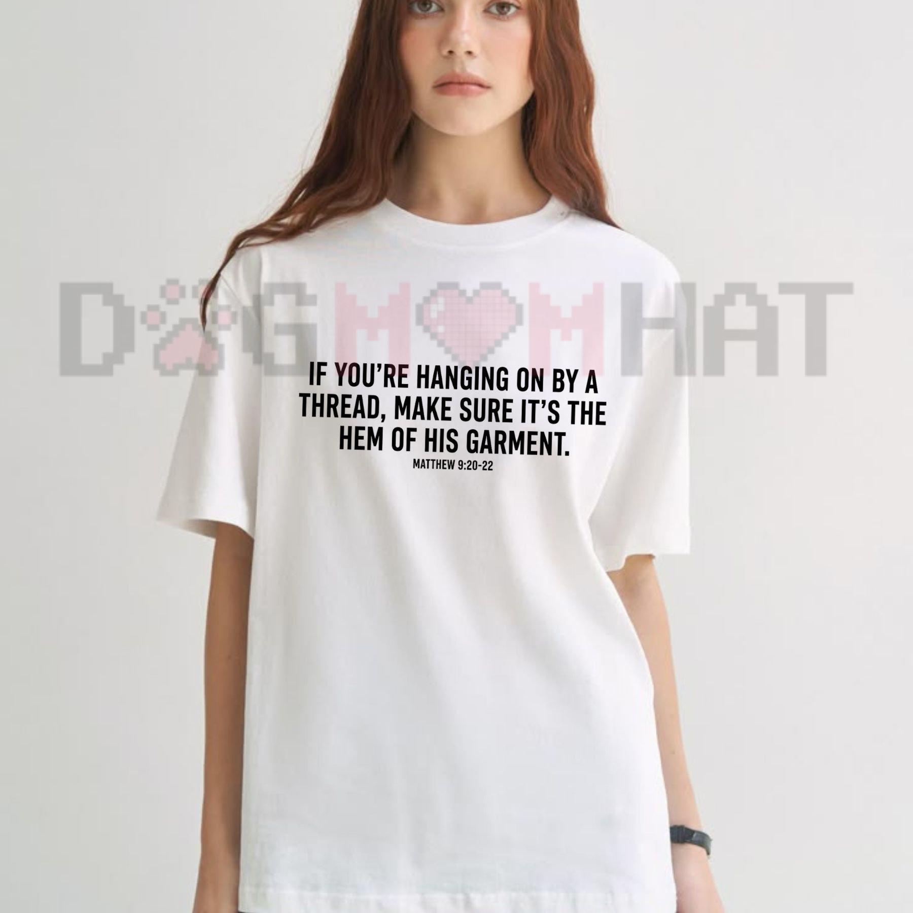 "Hem Of His Garment" Christian Faith T-Shirt