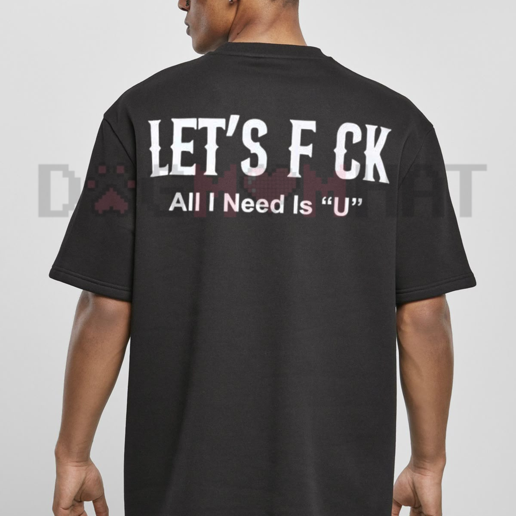 "All I Need Is U" Edgy Romantic T-Shirt