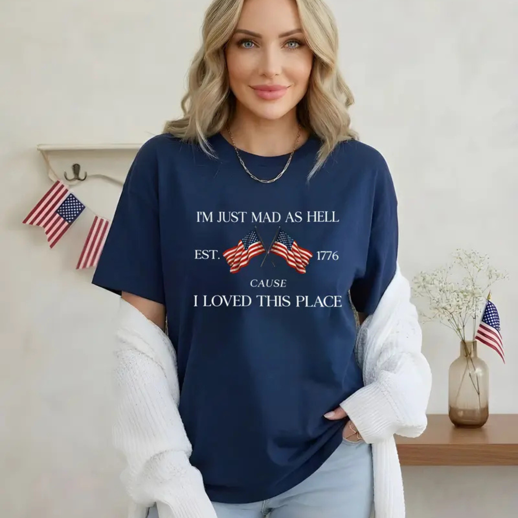 "I'm Just Mad Cuz I Loved This Place" 250th Anniversary Shirt