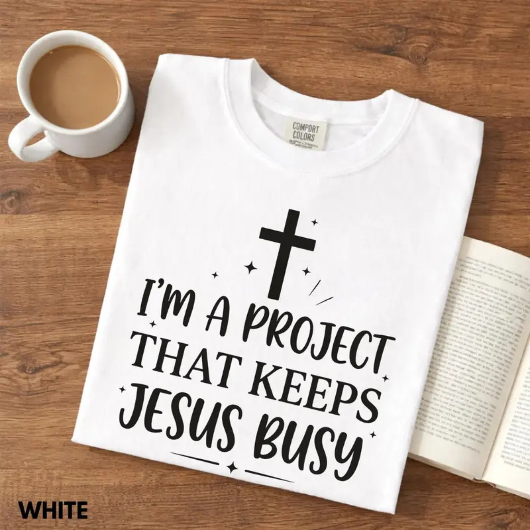 "I'm A Project That Keeps Jesus Busy" Shirt