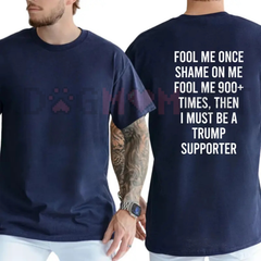 "Fool Me Once" Satire T-Shirt – Funny Anti-Deception Graphic Tee