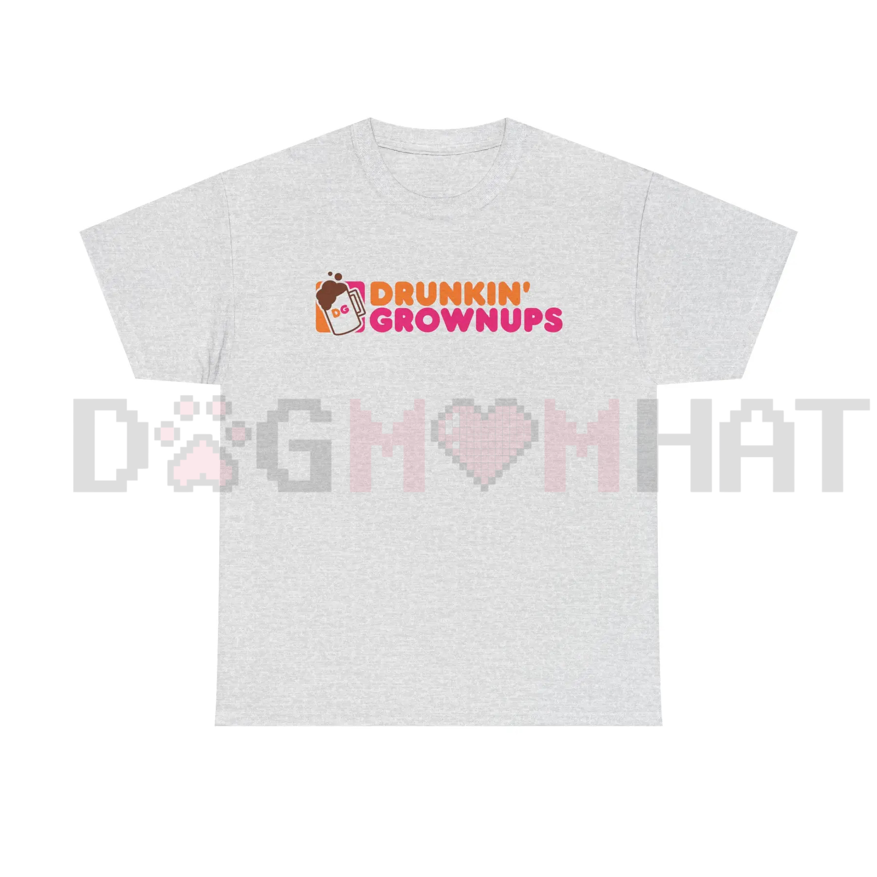 "Drunkin' Grownups" Sarcastic Drinking Tee