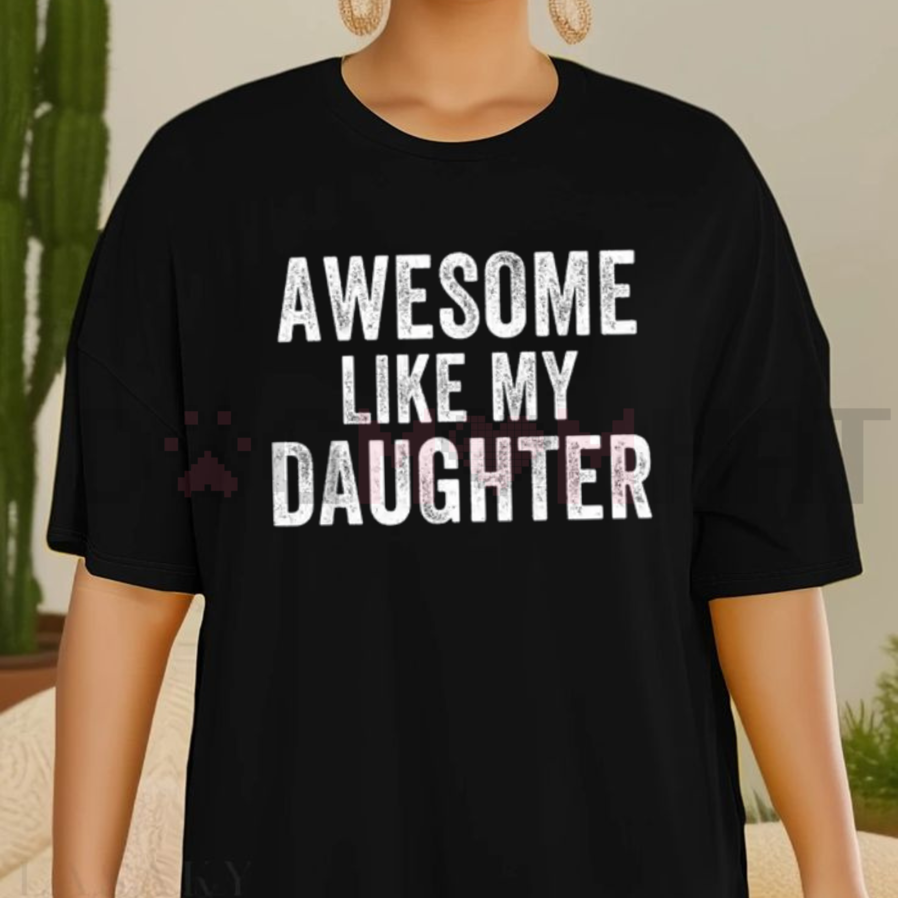 "Awesome Like My Daughter" Funny Father's Day T-Shirt