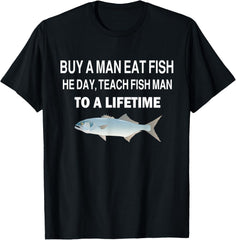"Buy a Man Eat Fish" Funny T-Shirt – Viral Meme Tee