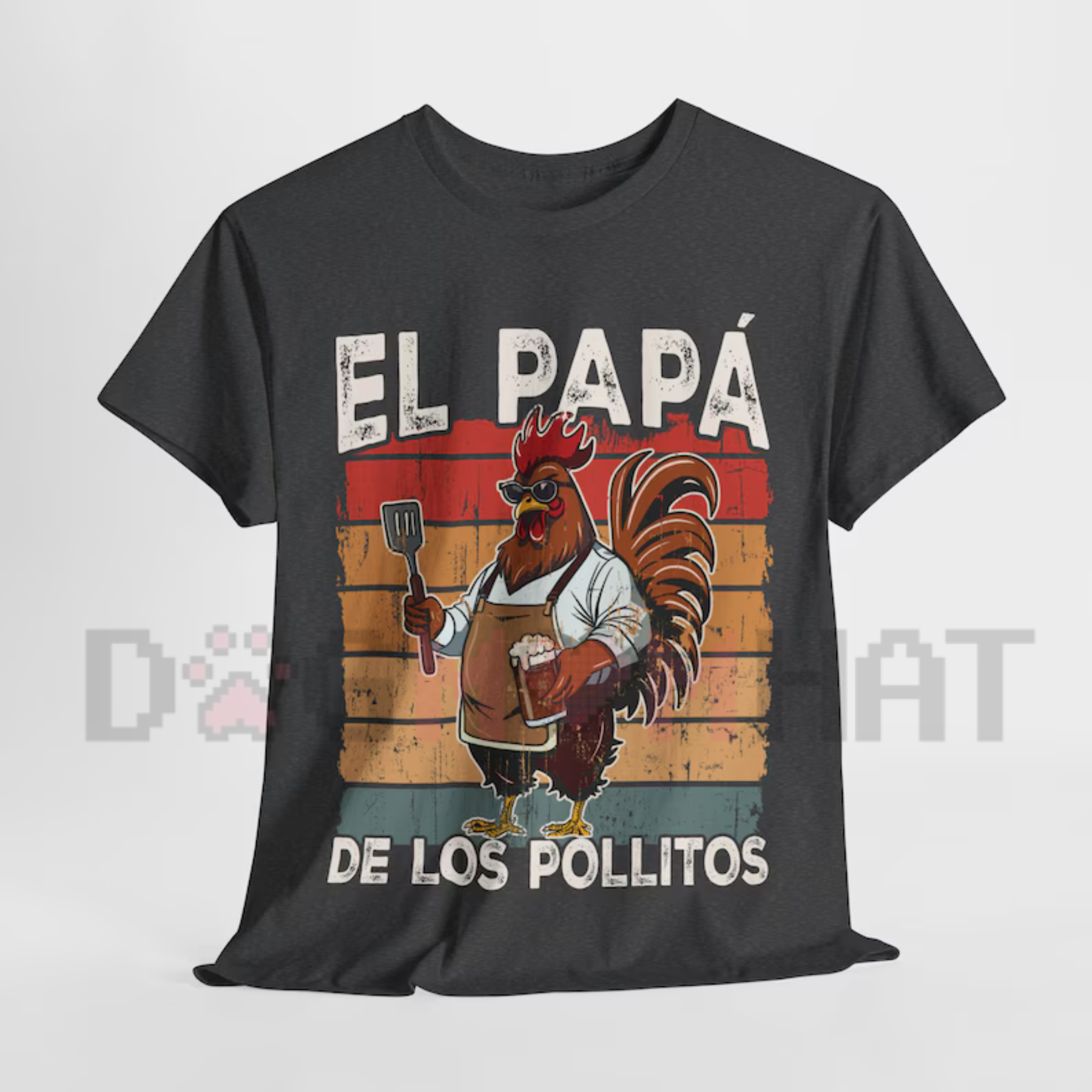 "El Papá de los Pollitos" Funny Spanish Tee
