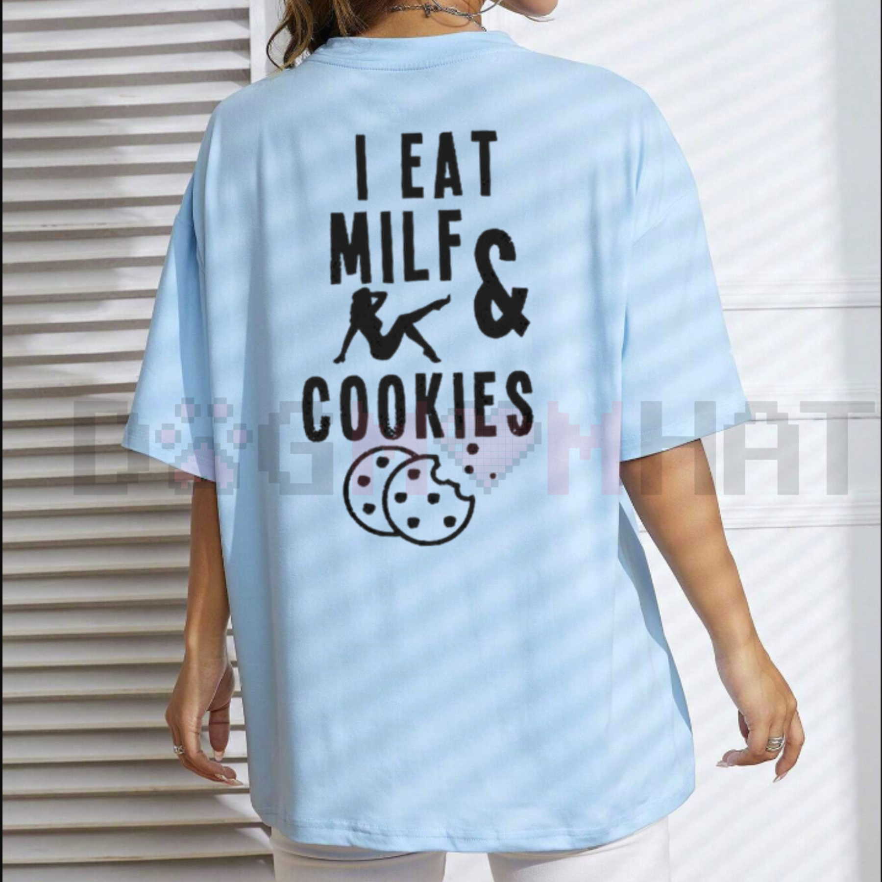 "I Eat Milf & Cookies" Funny Graphic Tee