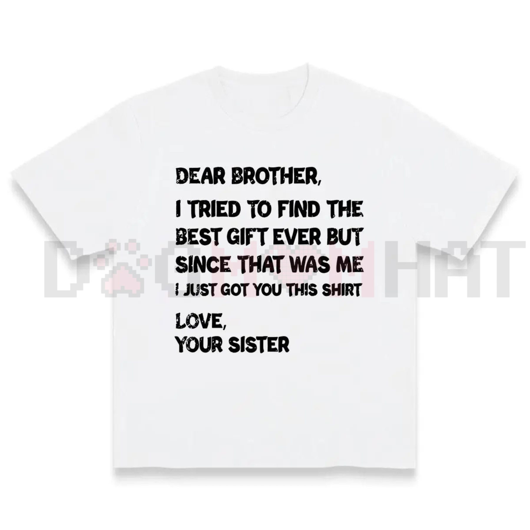"Dear Brother" Sibling Bond T-Shirt
