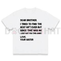 "Dear Brother" Sibling Bond T-Shirt
