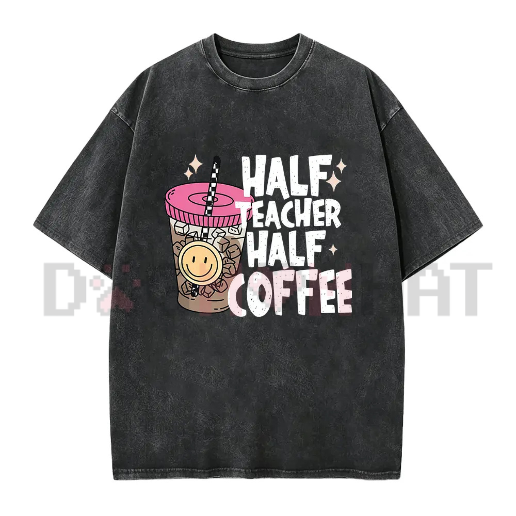 "Half Teacher Half Coffee" Shirt - Funny Educator Caffeine Lover Vintage Tee