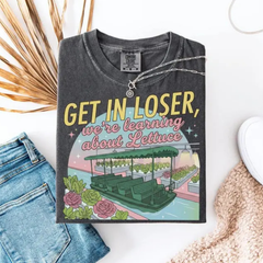 "Get In Loser" Magical Journey Shirt