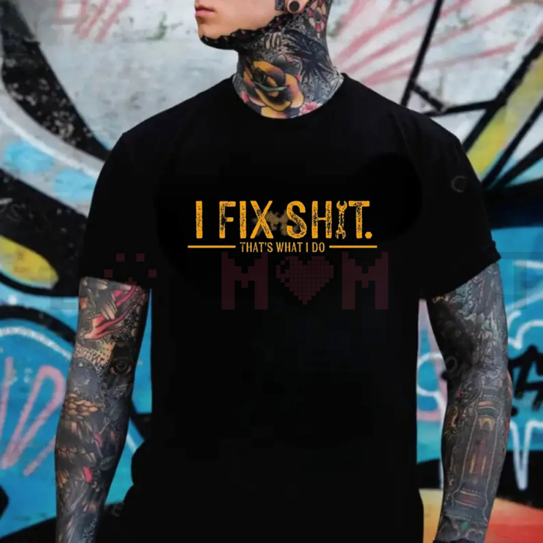 "I Fix Shit That's What I Do" Tee