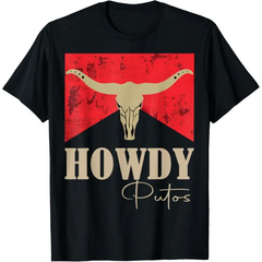 "Howdy Putos" Bull Skull Country Western Graphic T-Shirt – Unisex Cowboy Tee