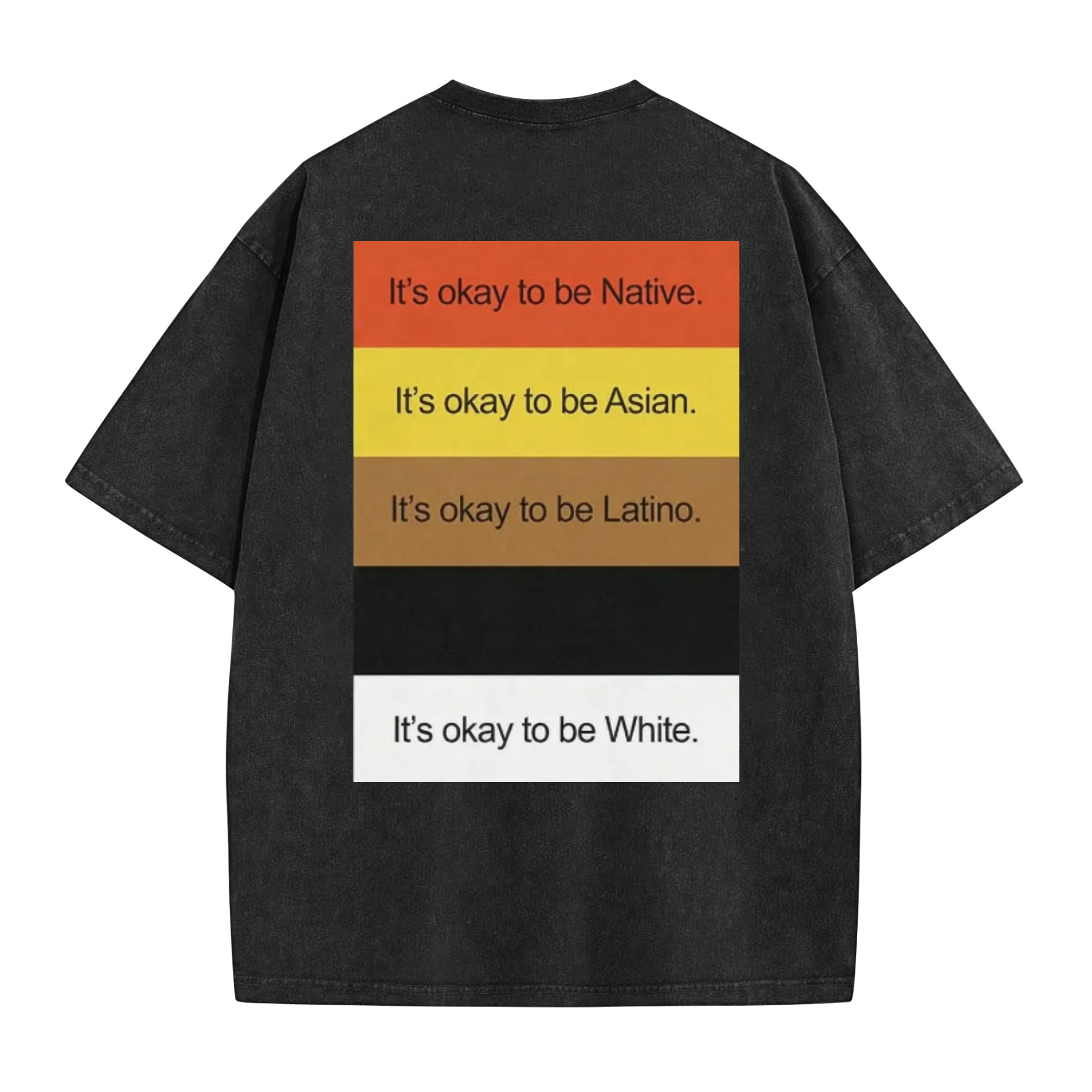 "It's Okay To Be..." Funny Washed T-Shirt
