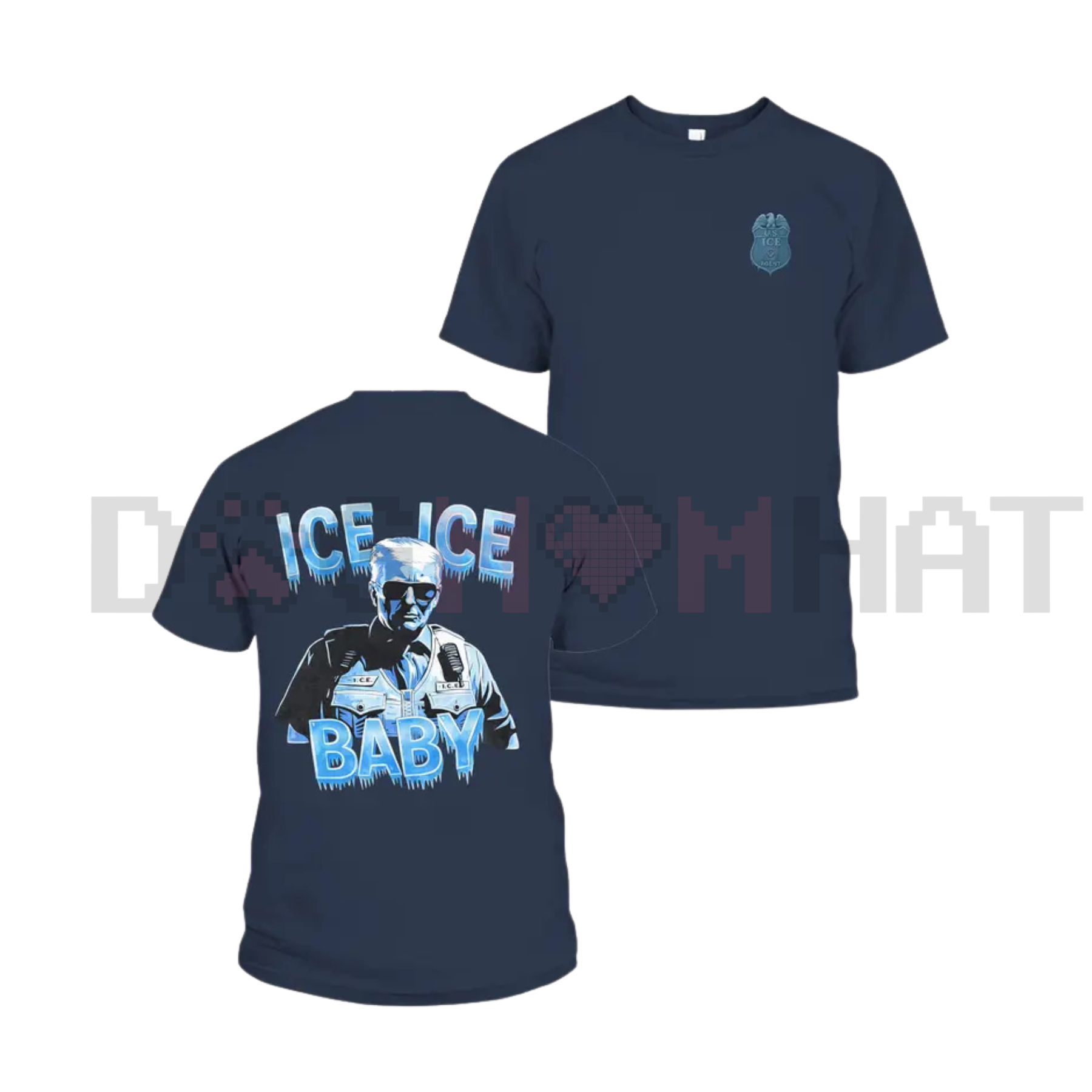 "Ice Ice Baby" Trump T-Shirt