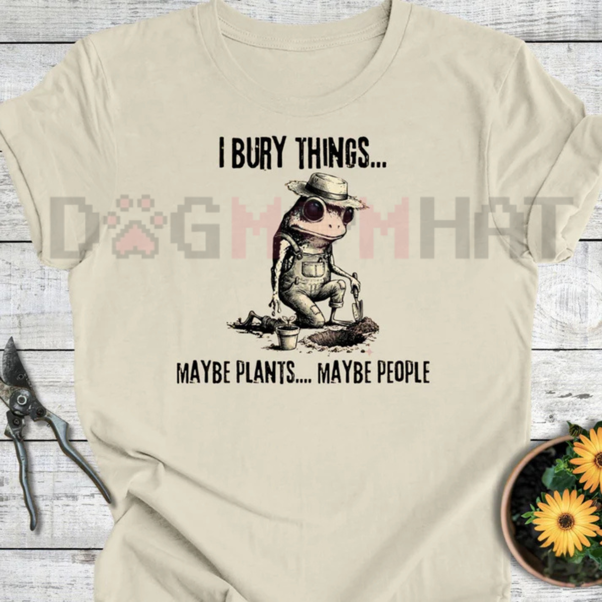 "Bury Things: Maybe Plants, Maybe People" T-Shirt