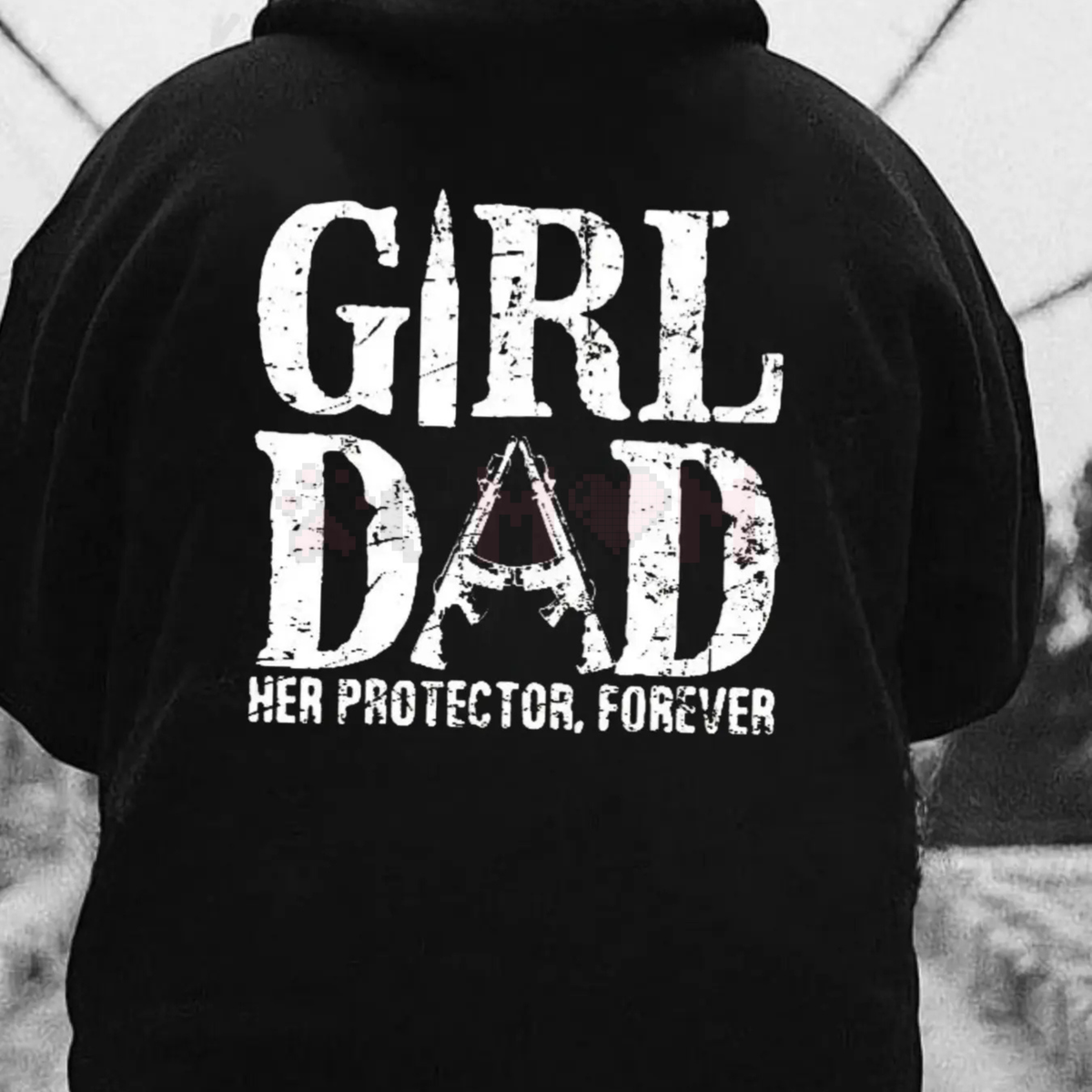 "Girl Dad - Her Protector" Statement Hoodie