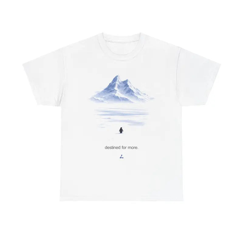 "Destined For More" Penguin Mountain Tee